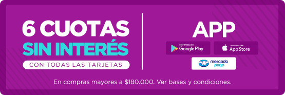 6 cuotas sin interés para compras superiores a $180.000 - exclusivo en nuestra APP